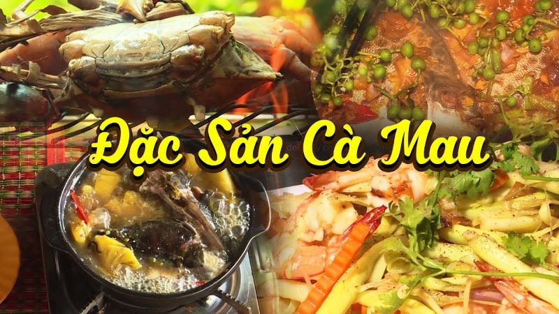 Đặc sản Cà Mau