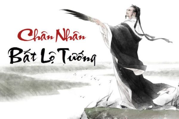 chân nhân bất lộ tướng nghĩa là