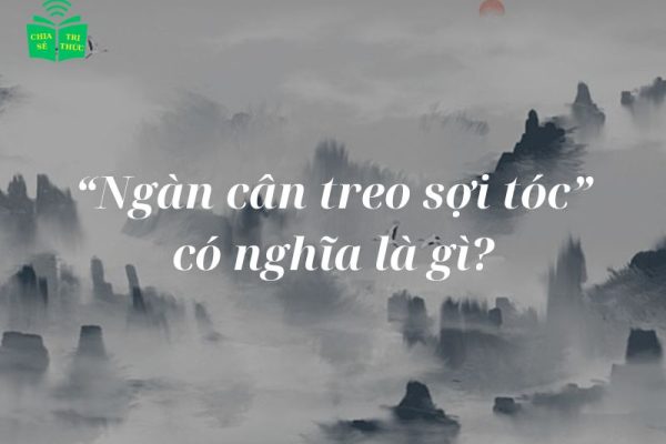 Ngàn cân treo sợi tóc